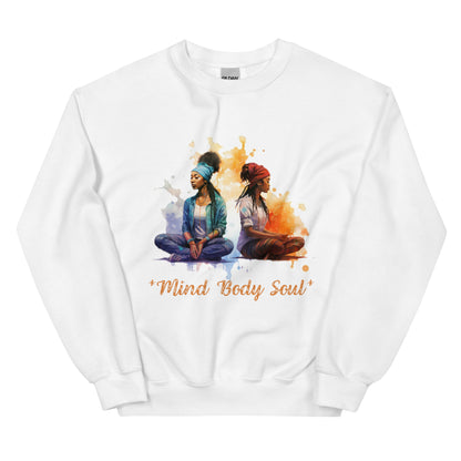 Mind Body Soul Sweatshirt